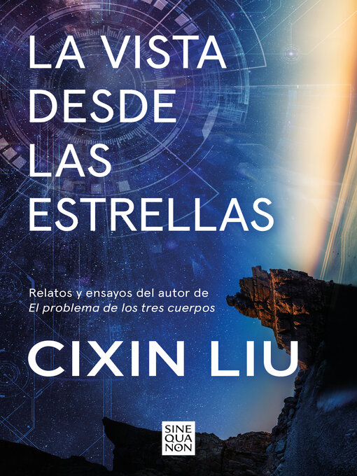 Title details for La vista desde las estrellas by Cixin Liu - Available
